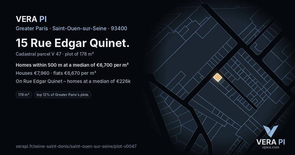 15 Rue Edgar Quinet, Saint-Ouen-sur-Seine at night – the plot lit, the parcels around coloured by the prices near them