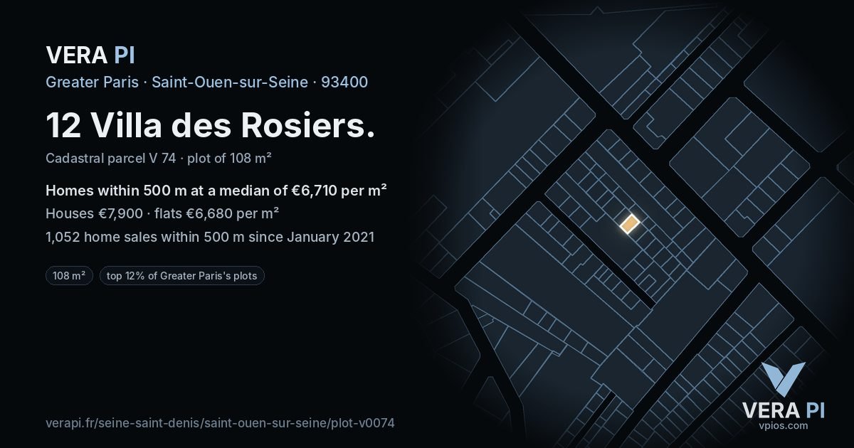12 Villa des Rosiers, Saint-Ouen-sur-Seine at night – the plot lit, the parcels around coloured by the prices near them