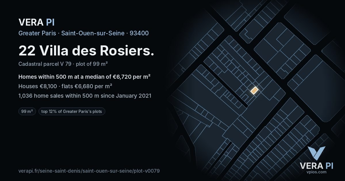 22 Villa des Rosiers, Saint-Ouen-sur-Seine at night – the plot lit, the parcels around coloured by the prices near them