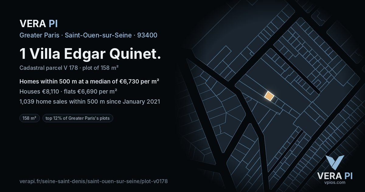 1 Villa Edgar Quinet, Saint-Ouen-sur-Seine at night – the plot lit, the parcels around coloured by the prices near them
