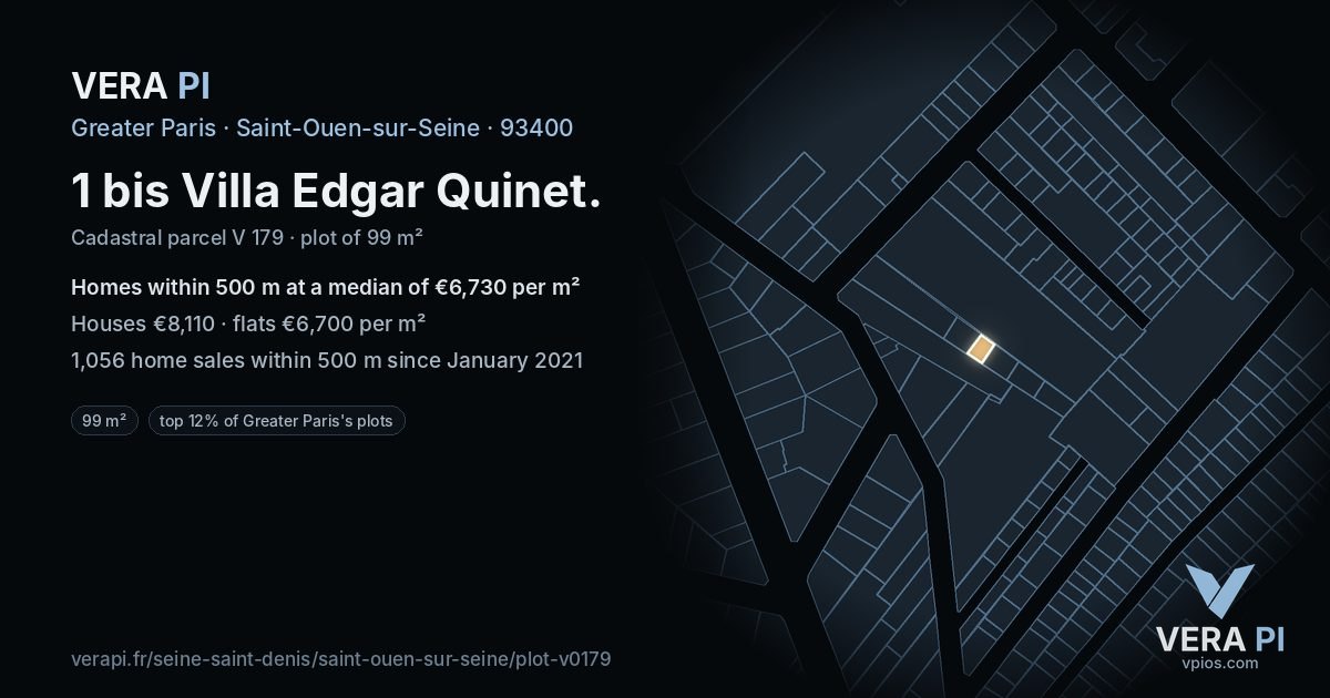 1 bis Villa Edgar Quinet, Saint-Ouen-sur-Seine at night – the plot lit, the parcels around coloured by the prices near them