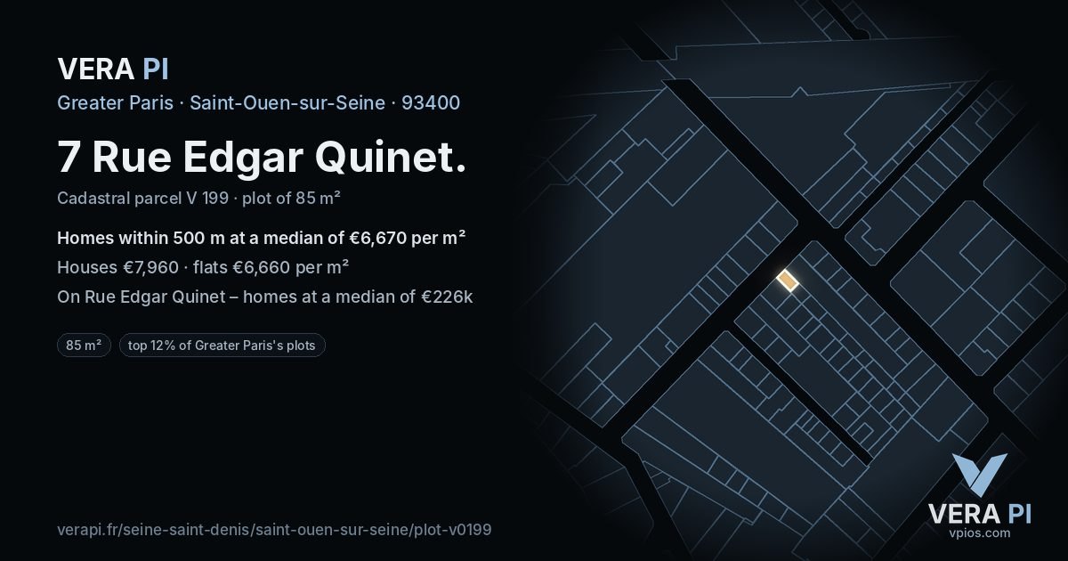 7 Rue Edgar Quinet, Saint-Ouen-sur-Seine at night – the plot lit, the parcels around coloured by the prices near them