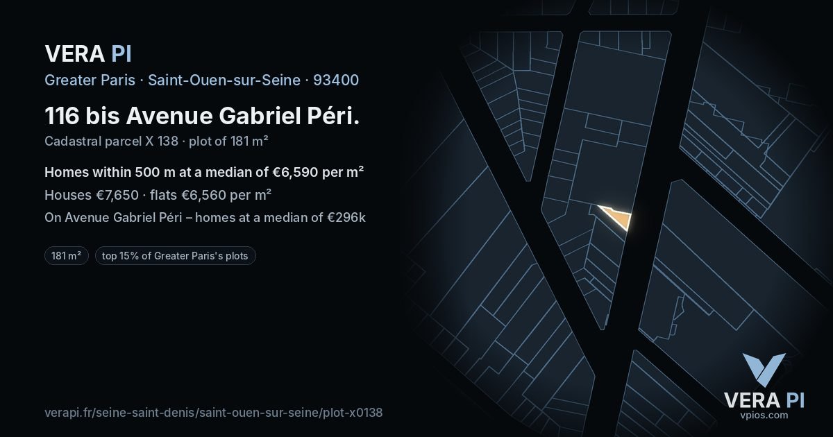 116 bis Avenue Gabriel Péri, Saint-Ouen-sur-Seine at night – the plot lit, the parcels around coloured by the prices near them