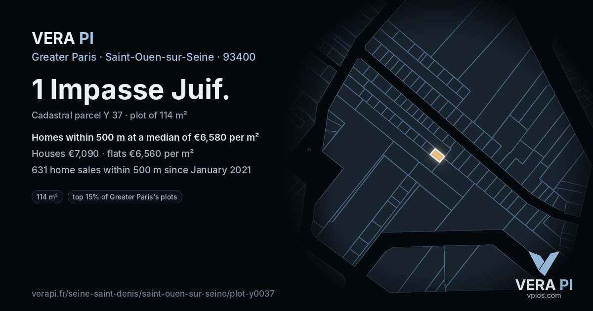 1 Impasse Juif, Saint-Ouen-sur-Seine at night – the plot lit, the parcels around coloured by the prices near them