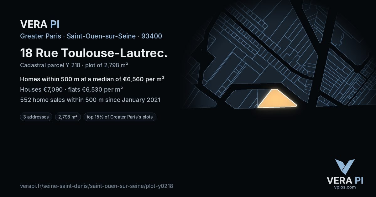 18 Rue Toulouse-Lautrec, Saint-Ouen-sur-Seine at night – the plot lit, the parcels around coloured by the prices near them