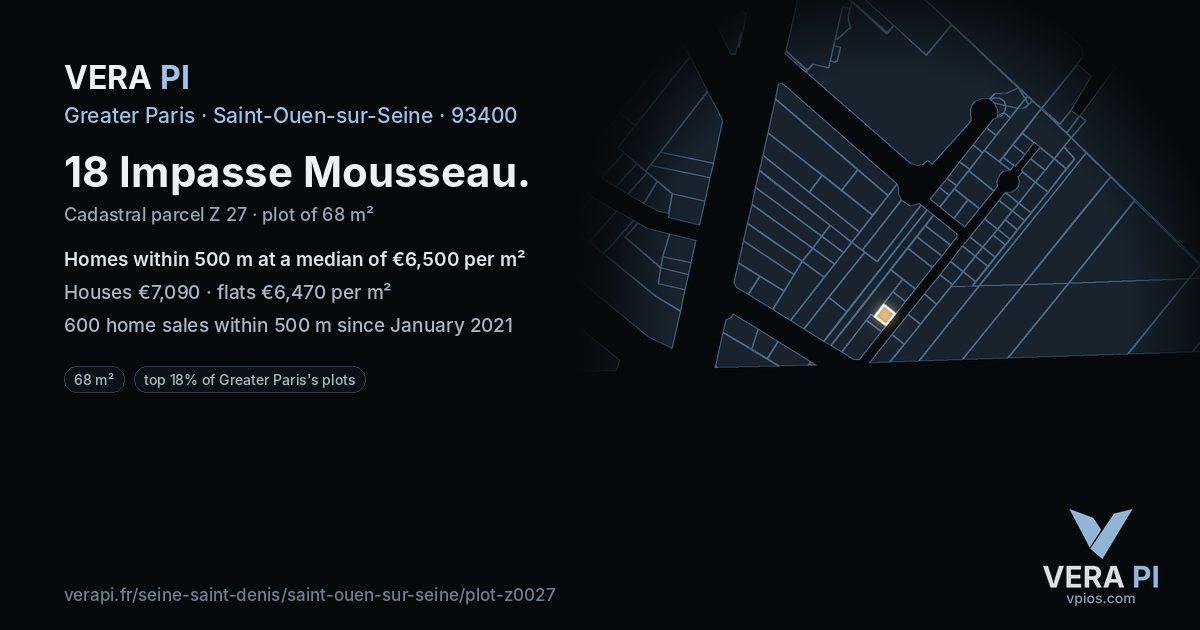 18 Impasse Mousseau, Saint-Ouen-sur-Seine at night – the plot lit, the parcels around coloured by the prices near them