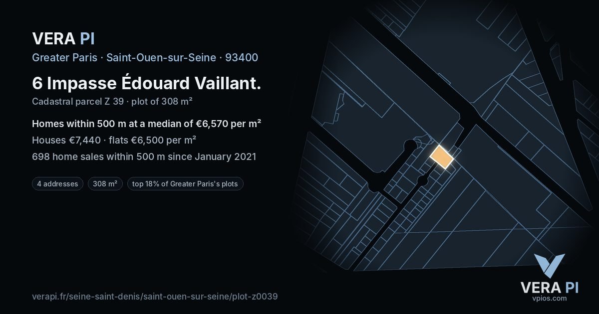 6 Impasse Édouard Vaillant, Saint-Ouen-sur-Seine at night – the plot lit, the parcels around coloured by the prices near them