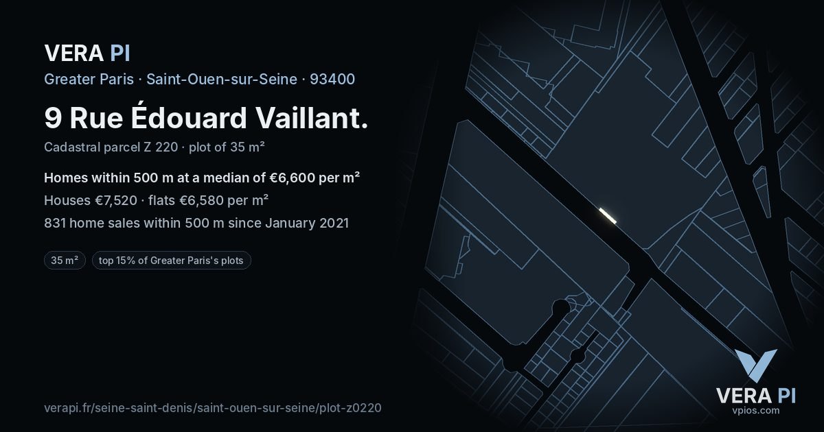 9 Rue Édouard Vaillant, Saint-Ouen-sur-Seine at night – the plot lit, the parcels around coloured by the prices near them