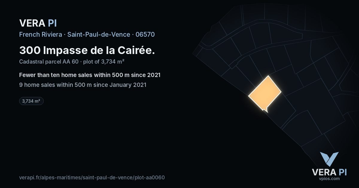 300 Impasse de la Cairée, Saint-Paul-de-Vence at night – the plot lit, the parcels around coloured by the prices near them