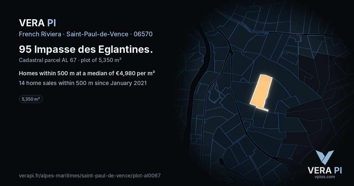 95 Impasse des Eglantines, Saint-Paul-de-Vence at night – the plot lit, the parcels around coloured by the prices near them