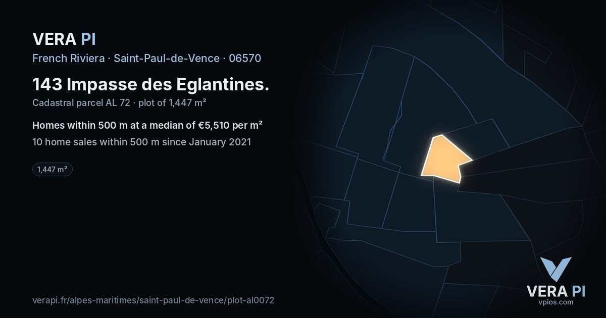 143 Impasse des Eglantines, Saint-Paul-de-Vence at night – the plot lit, the parcels around coloured by the prices near them