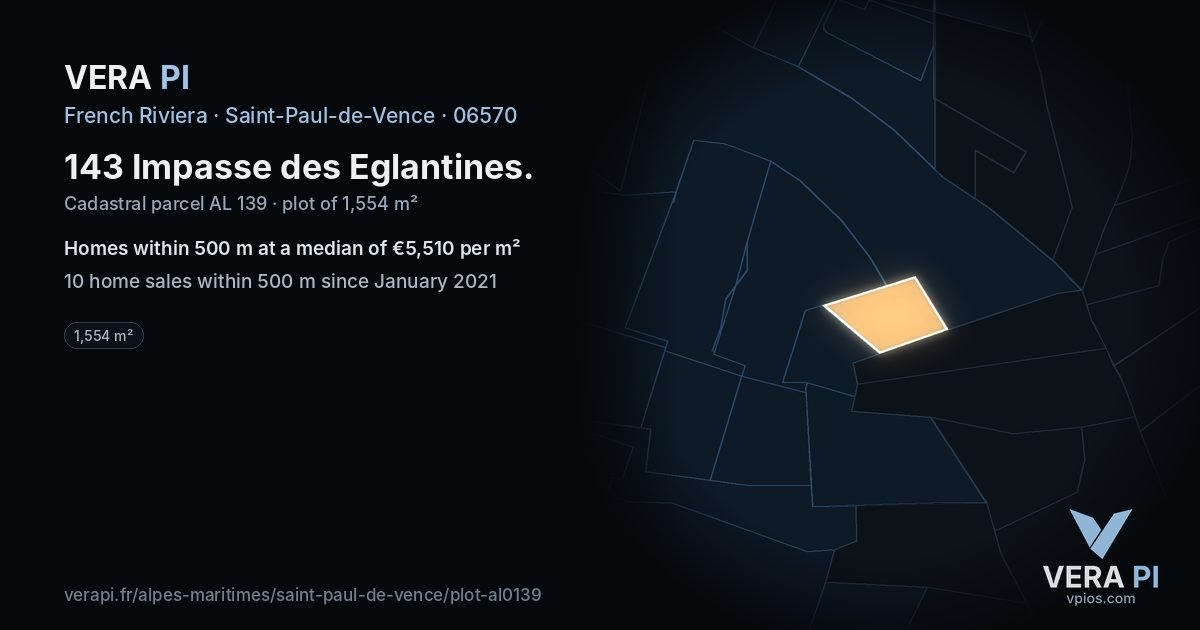 143 Impasse des Eglantines, Saint-Paul-de-Vence at night – the plot lit, the parcels around coloured by the prices near them