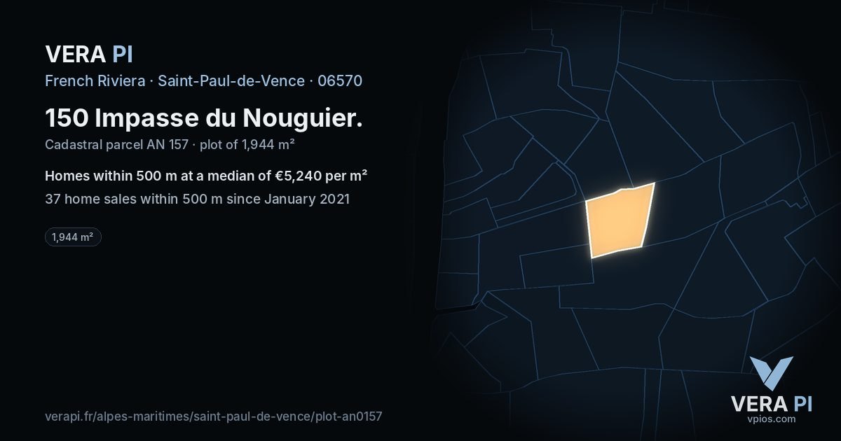 150 Impasse du Nouguier, Saint-Paul-de-Vence at night – the plot lit, the parcels around coloured by the prices near them