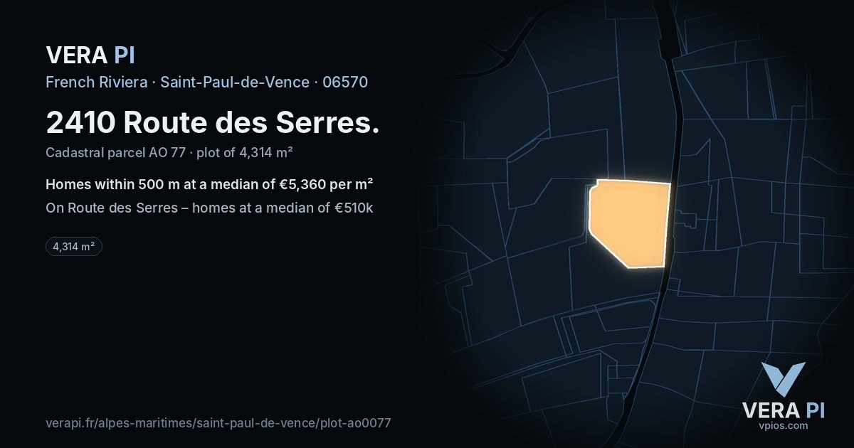 2410 Route des Serres, Saint-Paul-de-Vence at night – the plot lit, the parcels around coloured by the prices near them