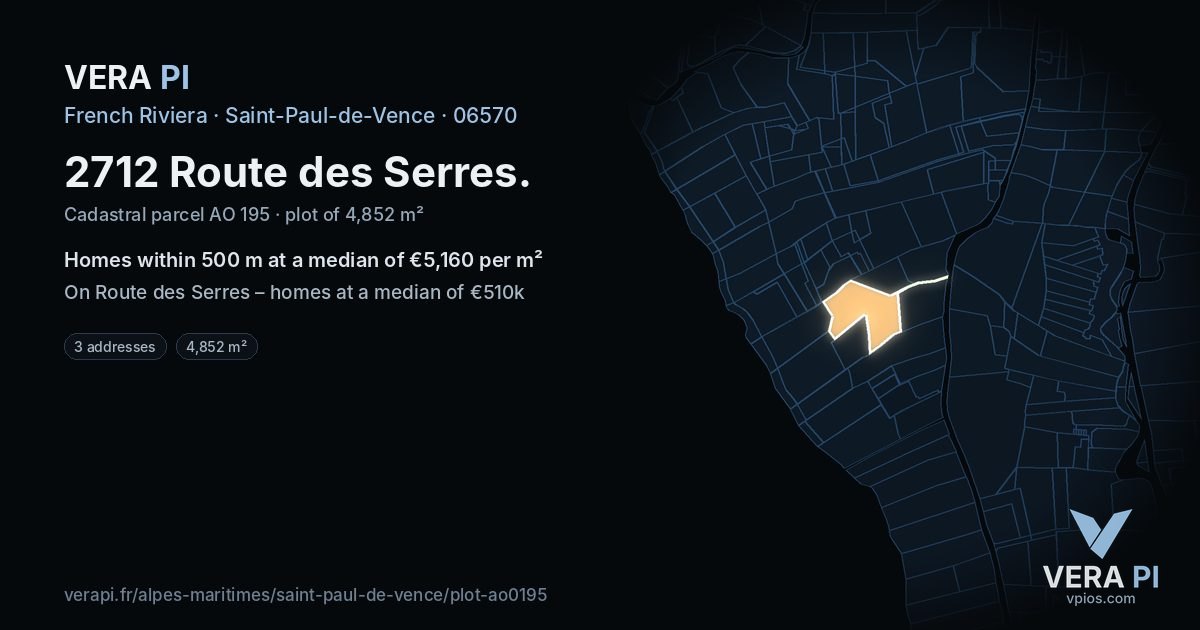 2712 Route des Serres, Saint-Paul-de-Vence at night – the plot lit, the parcels around coloured by the prices near them