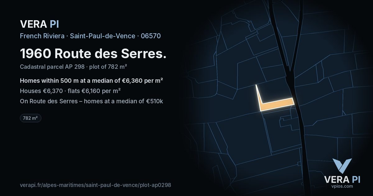 1960 Route des Serres, Saint-Paul-de-Vence at night – the plot lit, the parcels around coloured by the prices near them