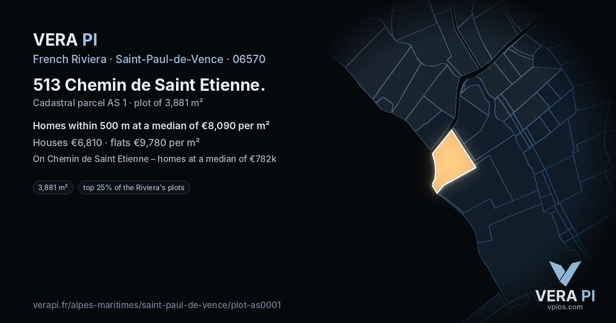 513 Chemin de Saint Etienne, Saint-Paul-de-Vence at night – the plot lit, the parcels around coloured by the prices near them