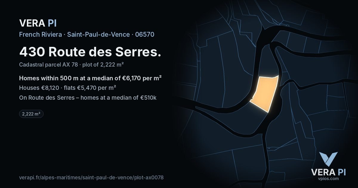 430 Route des Serres, Saint-Paul-de-Vence at night – the plot lit, the parcels around coloured by the prices near them