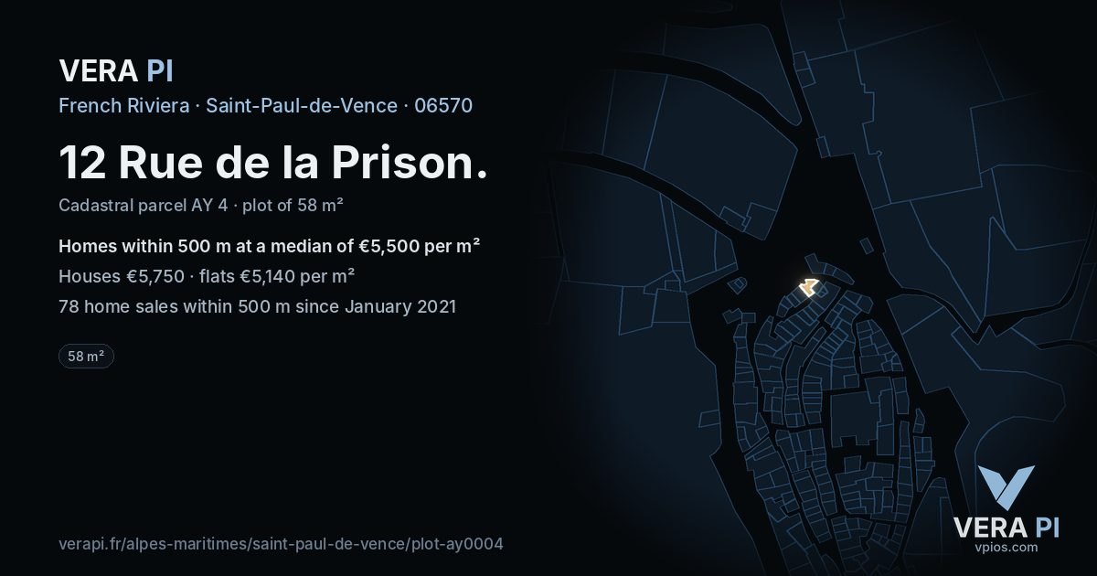 12 Rue de la Prison, Saint-Paul-de-Vence at night – the plot lit, the parcels around coloured by the prices near them