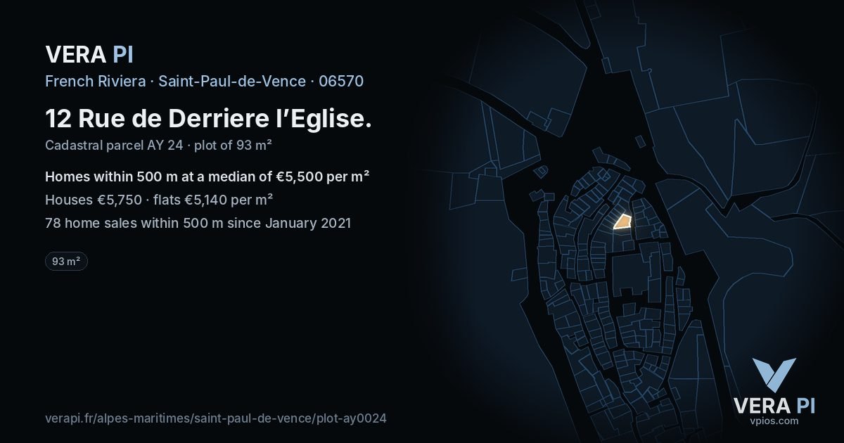12 Rue de Derriere l’Eglise, Saint-Paul-de-Vence at night – the plot lit, the parcels around coloured by the prices near them