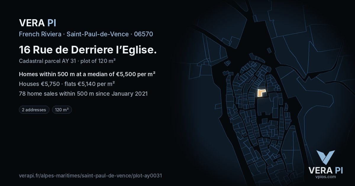 16 Rue de Derriere l’Eglise, Saint-Paul-de-Vence at night – the plot lit, the parcels around coloured by the prices near them