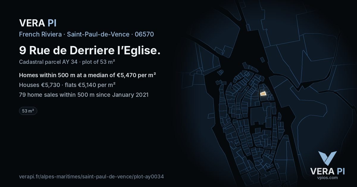 9 Rue de Derriere l’Eglise, Saint-Paul-de-Vence at night – the plot lit, the parcels around coloured by the prices near them