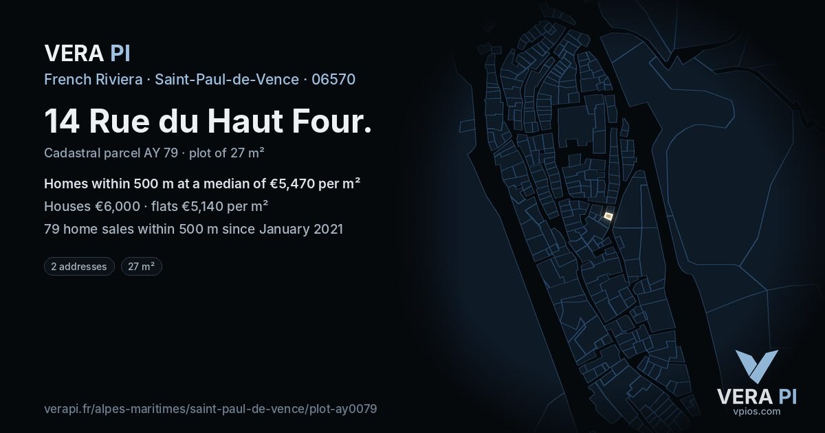 14 Rue du Haut Four, Saint-Paul-de-Vence at night – the plot lit, the parcels around coloured by the prices near them