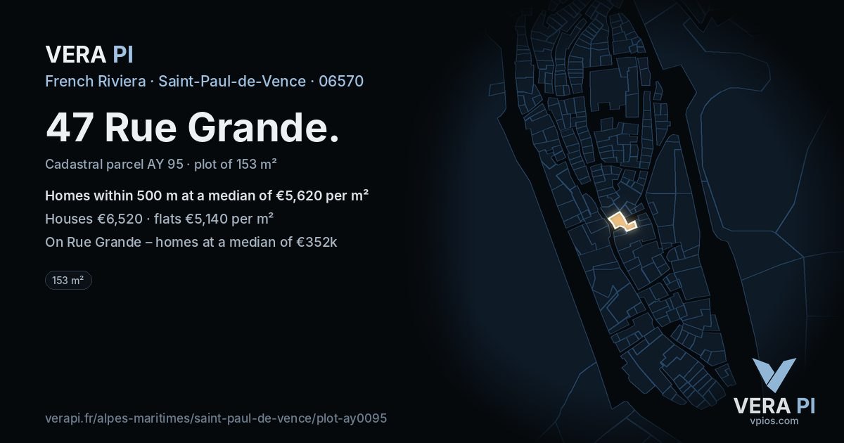 47 Rue Grande, Saint-Paul-de-Vence at night – the plot lit, the parcels around coloured by the prices near them