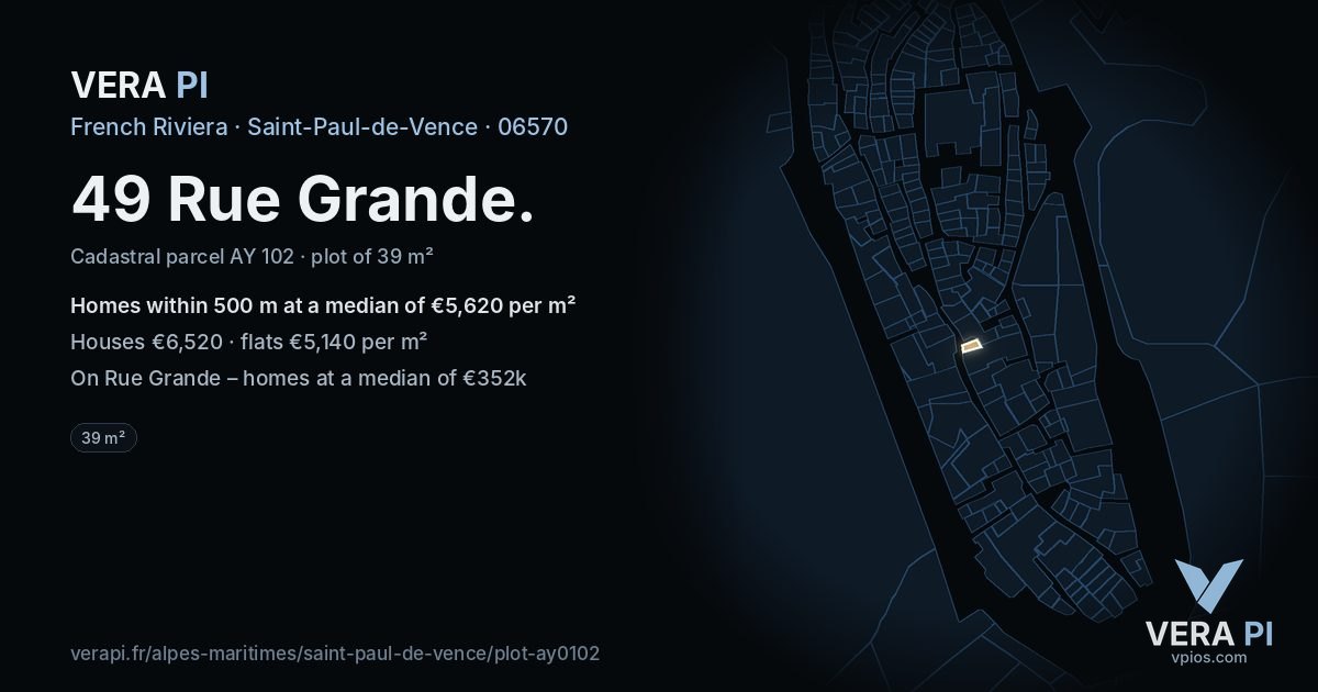 49 Rue Grande, Saint-Paul-de-Vence at night – the plot lit, the parcels around coloured by the prices near them