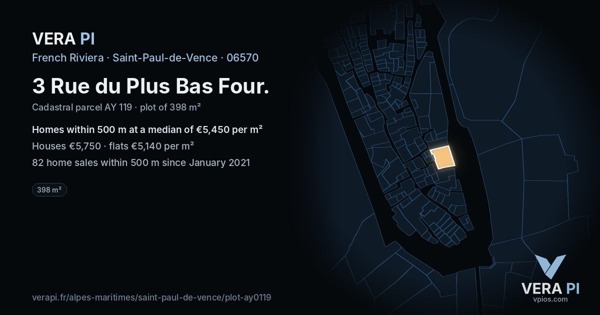 3 Rue du Plus Bas Four, Saint-Paul-de-Vence at night – the plot lit, the parcels around coloured by the prices near them