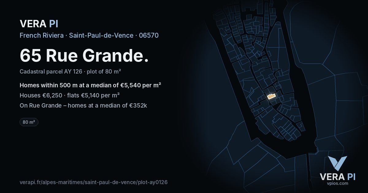 65 Rue Grande, Saint-Paul-de-Vence at night – the plot lit, the parcels around coloured by the prices near them