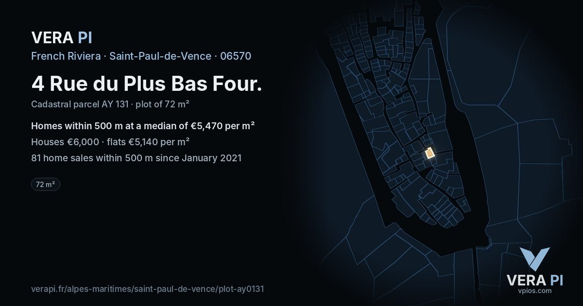 4 Rue du Plus Bas Four, Saint-Paul-de-Vence at night – the plot lit, the parcels around coloured by the prices near them