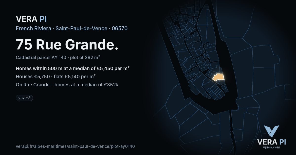 75 Rue Grande, Saint-Paul-de-Vence at night – the plot lit, the parcels around coloured by the prices near them