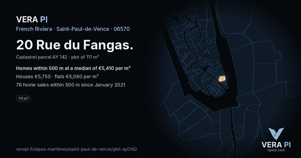 20 Rue du Fangas, Saint-Paul-de-Vence at night – the plot lit, the parcels around coloured by the prices near them