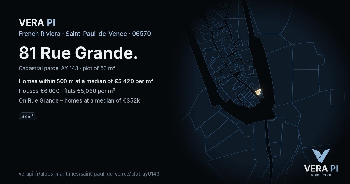 81 Rue Grande, Saint-Paul-de-Vence at night – the plot lit, the parcels around coloured by the prices near them