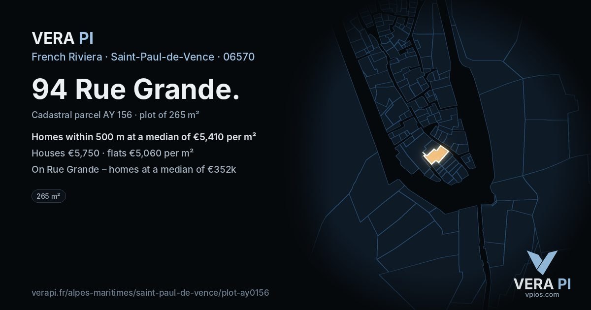 94 Rue Grande, Saint-Paul-de-Vence at night – the plot lit, the parcels around coloured by the prices near them