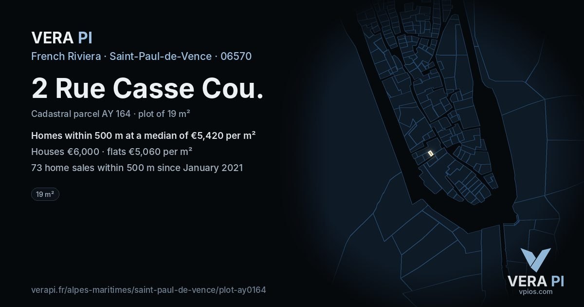 2 Rue Casse Cou, Saint-Paul-de-Vence at night – the plot lit, the parcels around coloured by the prices near them