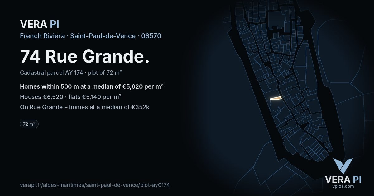 74 Rue Grande, Saint-Paul-de-Vence at night – the plot lit, the parcels around coloured by the prices near them