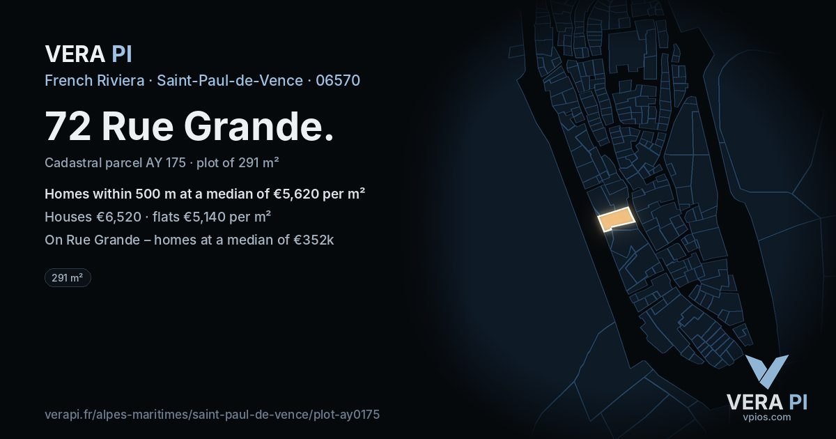 72 Rue Grande, Saint-Paul-de-Vence at night – the plot lit, the parcels around coloured by the prices near them