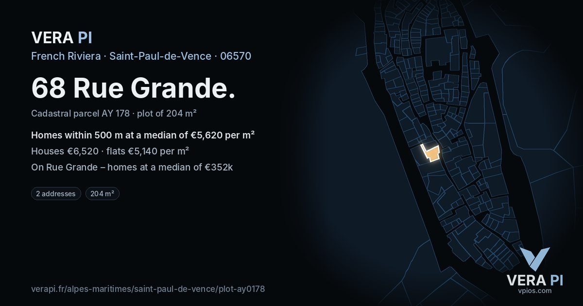68 Rue Grande, Saint-Paul-de-Vence at night – the plot lit, the parcels around coloured by the prices near them