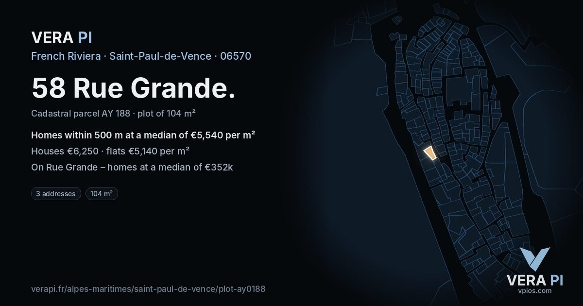 58 Rue Grande, Saint-Paul-de-Vence at night – the plot lit, the parcels around coloured by the prices near them