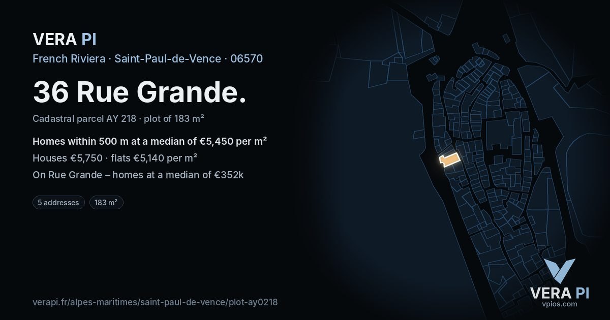 36 Rue Grande, Saint-Paul-de-Vence at night – the plot lit, the parcels around coloured by the prices near them