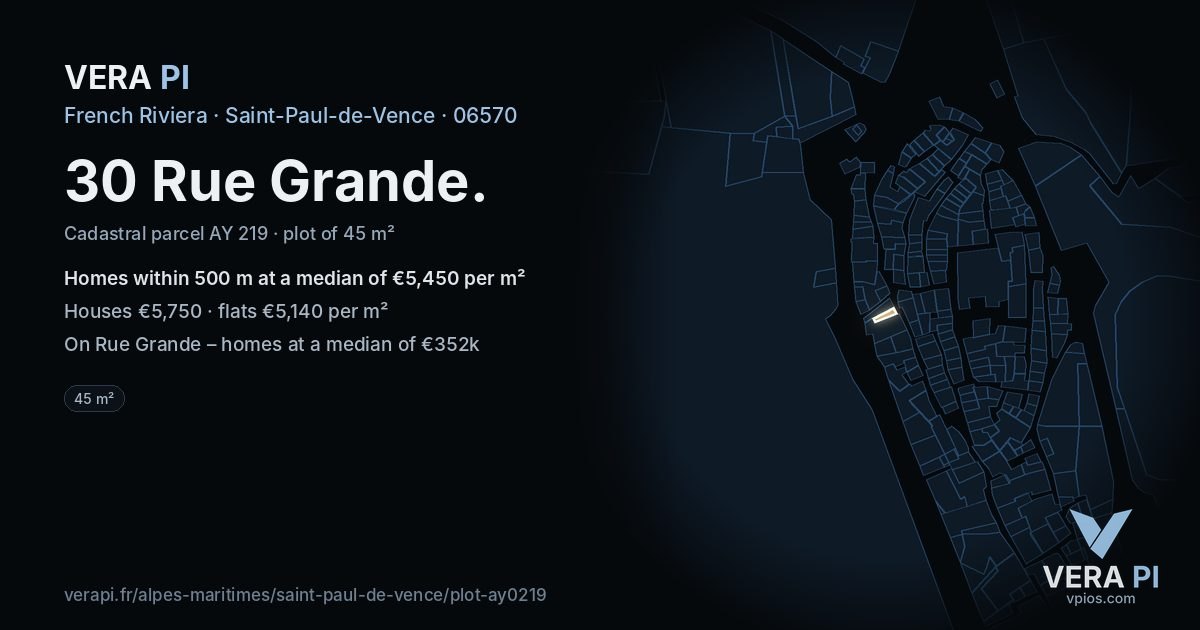 30 Rue Grande, Saint-Paul-de-Vence at night – the plot lit, the parcels around coloured by the prices near them
