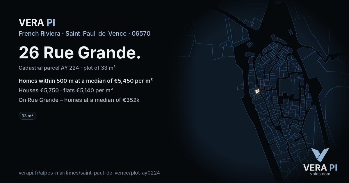 26 Rue Grande, Saint-Paul-de-Vence at night – the plot lit, the parcels around coloured by the prices near them
