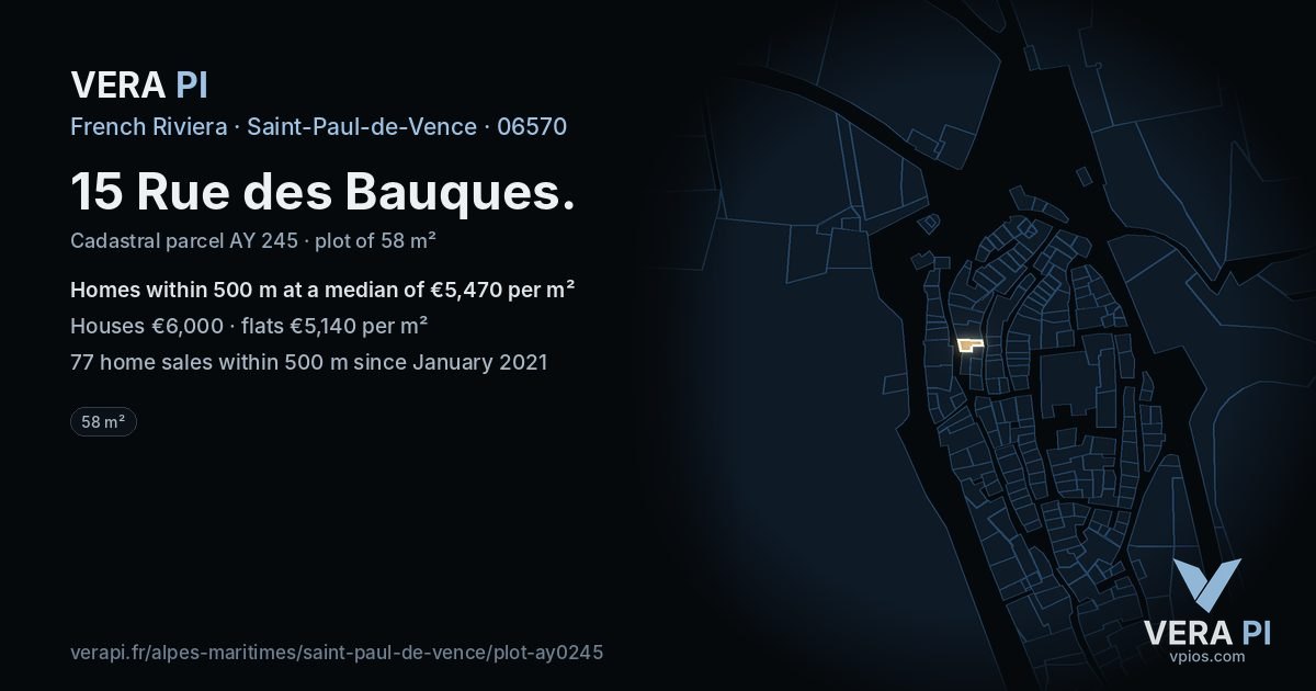 15 Rue des Bauques, Saint-Paul-de-Vence at night – the plot lit, the parcels around coloured by the prices near them