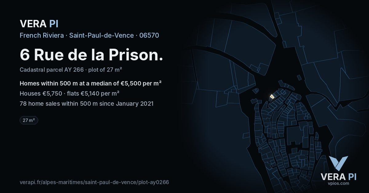 6 Rue de la Prison, Saint-Paul-de-Vence at night – the plot lit, the parcels around coloured by the prices near them
