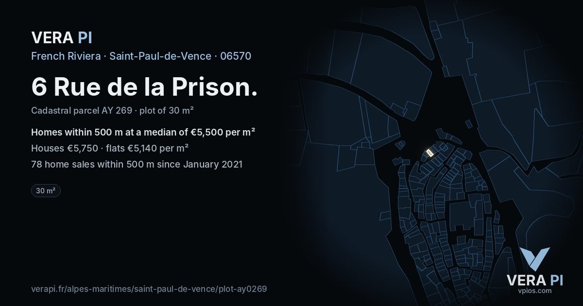 6 Rue de la Prison, Saint-Paul-de-Vence at night – the plot lit, the parcels around coloured by the prices near them