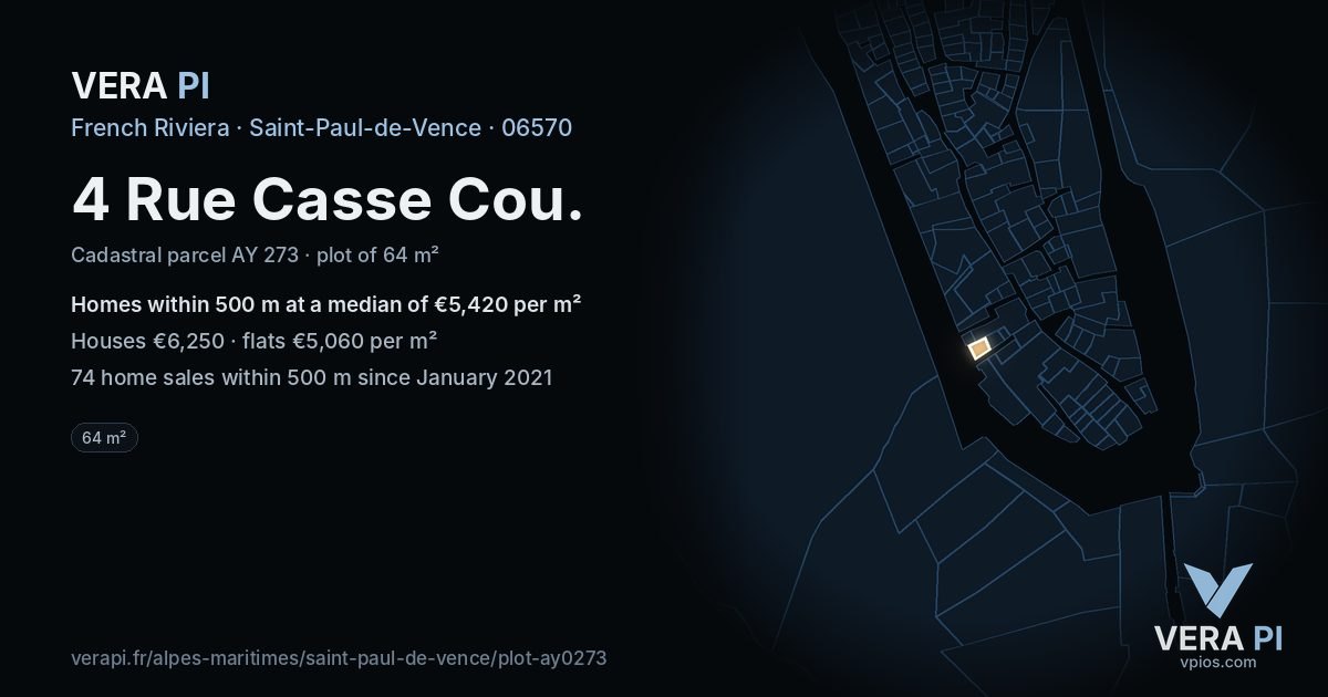 4 Rue Casse Cou, Saint-Paul-de-Vence at night – the plot lit, the parcels around coloured by the prices near them