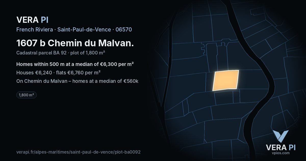 1607 b Chemin du Malvan, Saint-Paul-de-Vence at night – the plot lit, the parcels around coloured by the prices near them