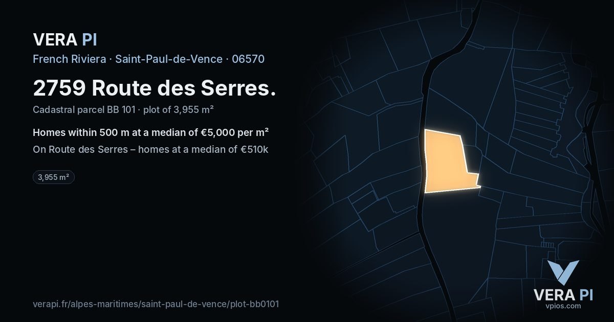 2759 Route des Serres, Saint-Paul-de-Vence at night – the plot lit, the parcels around coloured by the prices near them